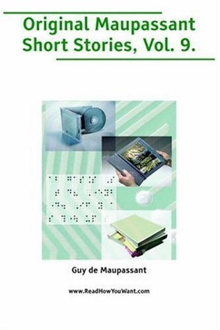 Read Online The Original Short Stories of Guy de Maupassant Volume 9 - Guy de Maupassant file in ePub