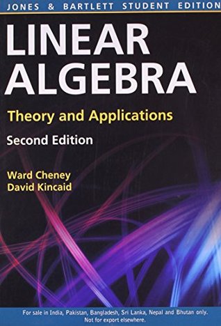 Read Linear Algebra: Theory and Applications: 2nd Edition - Ward Cheney | PDF