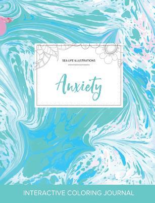 Read Adult Coloring Journal: Anxiety (Sea Life Illustrations, Turquoise Marble) - Courtney Wegner file in PDF