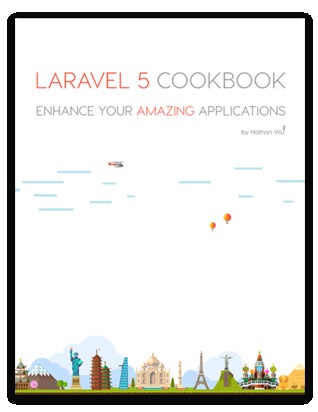 Full Download Laravel 5 Cookbook Enhance Your Amazing Applications - Nathan Wu | ePub