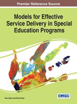 Read Models for Effective Service Delivery in Special Education Programs - Pam Epler | ePub