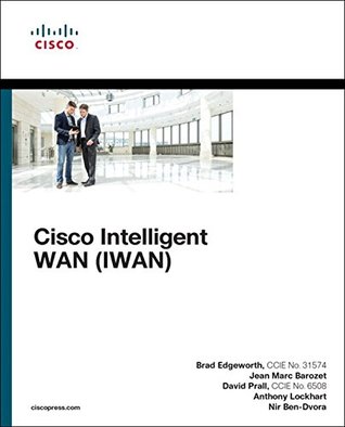 Read Cisco Intelligent WAN (IWAN) (Networking Technology) - Brad Edgeworth | ePub
