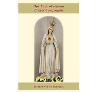 Read Online Our Lady of Fatima Prayer Companion for the Five First Saturdays - Elizabeth Marie DeDomenico | ePub