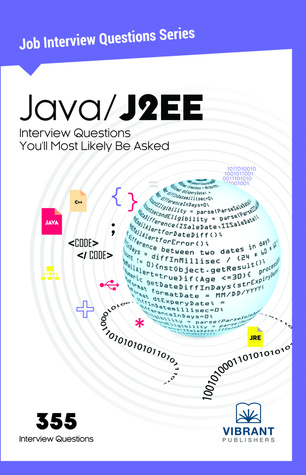 Download Java/J2EE Interview Questions You'll Most Likely Be Asked - Vibrant Publishers | PDF