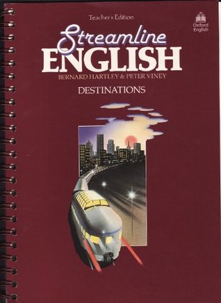 Read Online Streamline English Destinations: Destinations: Teacher's Edition - Bernard Hartley | PDF
