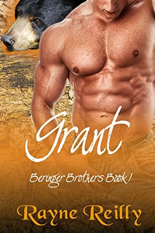 Download Grant: BBW Shifter Romance (Beringer Brothers Book 1) - Rayne Reilly file in ePub
