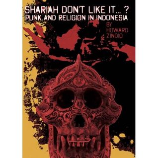 Read Online ‘Shariah don’t like it ?’ Punk and religion in Indonesia - Howard Zindiq file in PDF
