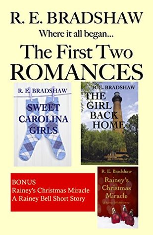 Download The First Two Romances: Bonus: Rainey Bell Short Story - R.E. Bradshaw | PDF