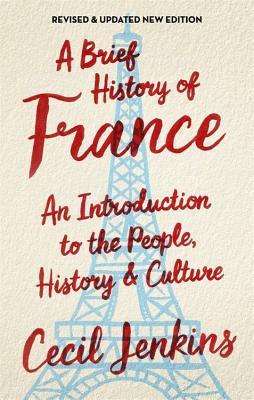 Download A Brief History of France, Revised and Updated - Cecil Jenkins | PDF