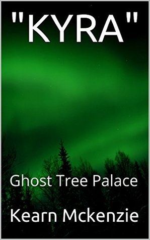 Read KYRA: Ghost Tree Palace (SPOOK BOOM PALEIS Book 2) - Kearn McKenzie file in ePub