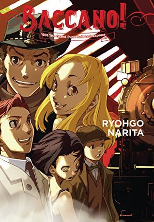 Full Download Baccano!, Vol. 3: 1931 The Grand Punk Railroad: Express - Ryohgo Narita file in PDF