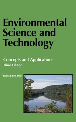 Download Environmental Science and Technology: Concepts and Applications - Frank R. Spellman | ePub