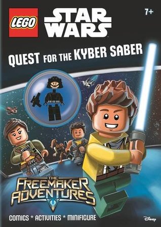Read Online LEGO® Star Wars: Quest for the Kyber Saber (Activity Book with Minifigure) - Egmont Publishing UK | ePub