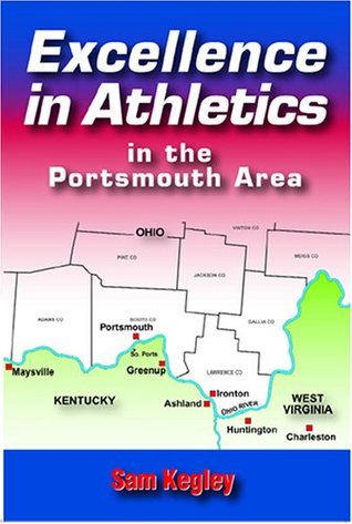 Download Excellence in Athletics in the Portsmouth Area - Sam Kegley file in PDF
