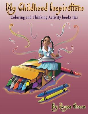 Read My Childhood Inspirations the Series: Coloring and Thinking Activity Books 1 & 2 - Joyce Green | ePub