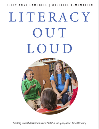 Download Literacy Out Loud: Creating Vibrant Classrooms Where 'Talk' is the Springboard for All Learning - Terry Campbell file in ePub