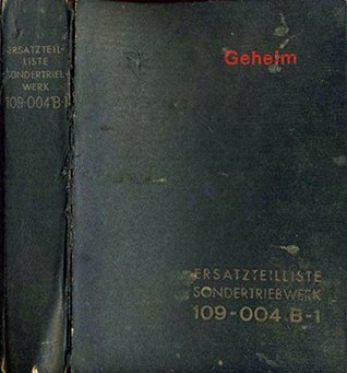 Full Download Junkers Jumo 004 109-004 B-1 May 1944 TurboJet Jet Propulsion Engine Technical Manual For The Messerschmitt Me 262 Fighter & Arado Ar 234 Bomber - Junkers Flugzeug file in ePub