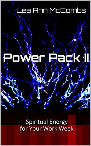 Read Power Pack II: Spiritual Energy for Your Work Week (Cedar Point Church Devotionals Book 2) - Lea Ann McCombs file in ePub
