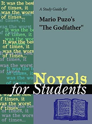 Download A Study Guide for Mario Puzo's The Godfather (For Students) - Gale file in ePub
