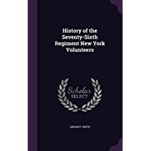 Read Online History of the Seventy-Sixth Regiment New York Volunteers - Abram P. Smith | ePub
