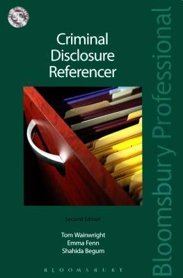 Read Online Criminal Disclosure Referencer: Second Edition - Tom Wainwright | ePub