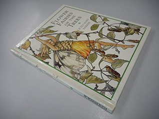 Full Download Flower Fairies Library:Flower Fairies of the Trees (Flower Fairies Series) - POEMS AND PICTURES BY CICELY MARY BARKER file in ePub