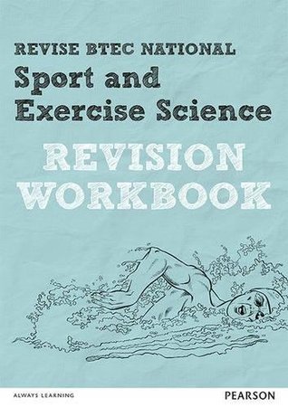 Read Revise BTEC National Sport and Exercise Science Revision Workbook (REVISE BTEC Nationals in Sport and Exercise Science) - Tracy Richardson | PDF