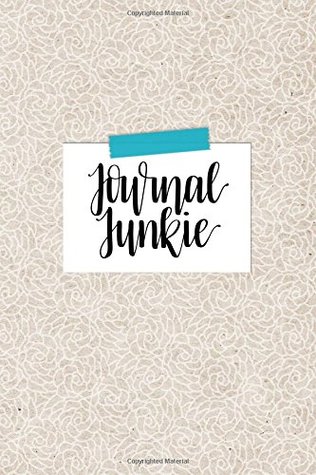 Read Journal Junkie: Soft Cover Bullet Journal, 120 Dot Grid Pages, 6 x 9, Bullet Grid Journal Notebook for Bujo Sketchbooks - Cristin April Frey | ePub