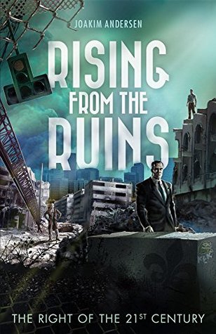 Download Rising from the Ruins: The Right of the 21st Century - Joakim Andersen file in PDF