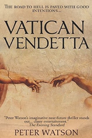 Download Vatican Vendetta: A thrilling battle of power and politics - Peter Watson file in ePub