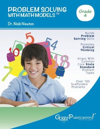 Download Problem Solving with Math Models ~ Fourth Grade - Dr. Nicki Newton | PDF