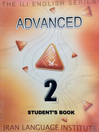 Read The ILI English Series: Advanced 2 (Student's Book) - Iran Language Institute file in PDF