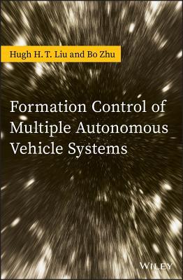 Download Formation Control of Multiple Autonomous Vehicle Systems - Hugh H T Liu file in ePub