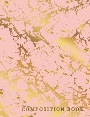 Read Composition Book: Marble   Gold Bullet Journal Notebook 110-Page Marble 1/4 Inch Small Dot Gridded Journal for Sketching Drawing Doodling Journaling Writing Notes 8.5 X 11 Glossy Softback Cover -  | PDF