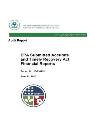 Full Download EPA Submitted Accurate and Timely Recovery ACT Financial Reports [electronic Resource]. - Office of the Investigator General | PDF