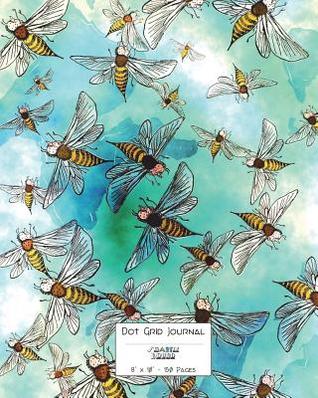 Full Download Dot Grid Journal a Dotted Matrix Notebook and Planner 8x10 150 Pages: Bullet Dot Grid Journal and Sketch Book Diary for Calligraphy - Smartly Bound | ePub