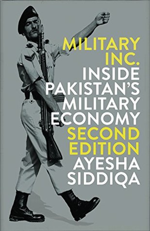 Download Military Inc.: Inside Pakistan's Military Economy - Ayesha Siddiqa file in ePub