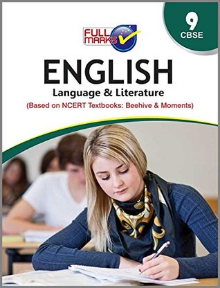Download English Language and Literature (Based on NCERT Textbooks: Beehive & Moments) Class 9 CBSE (2018-19) - Team of Experience Authors file in ePub