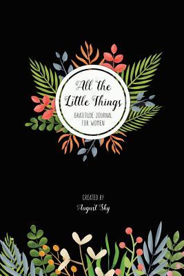 Read All the Little Things: Gratitude Journal for Women -  file in ePub