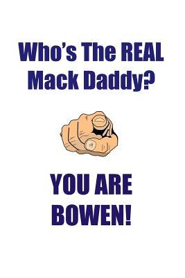 Read Online BOWEN IS THE REAL MACK DADDY AFFIRMATIONS WORKBOOK Positive Affirmations Workbook Includes: Mentoring Questions, Guidance, Supporting You - Affirmations World | ePub