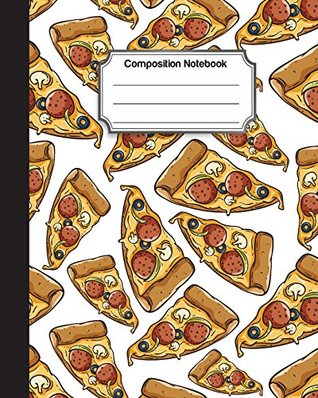 Full Download Composition Notebook: Food pizza doodle color Pattern Cover : College Ruled School Notebooks, Subject Daily Journal Notebook : 120 Lined Pages (8 x 10 in.) -  file in ePub