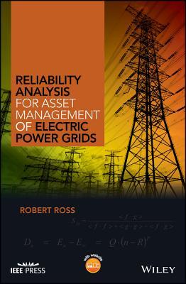 Full Download Reliability Analysis for Asset Management of Electric Power Grids - Robert D. Ross file in ePub