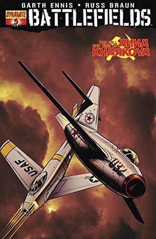 Read Garth Ennis' Battlefields #5 (of 6): The Fall and Rise of Anna Kharkova - Part 2 - Garth Ennis file in PDF