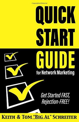 Download Quick Start Guide for Network Marketing: Get Started FAST, Rejection-FREE! - Keith Schreiter file in ePub