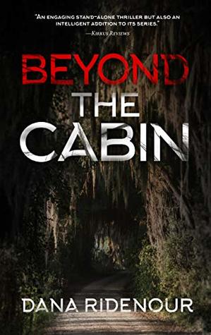 Read Online Beyond the Cabin (Lexie Montgomery Series Book 2) - Dana Ridenour file in ePub