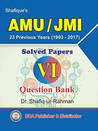 Read Jamia Millia Islamia and AMU Aligarh Class VI Question paper - Dr. Shafiqur Rahman | PDF