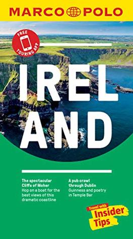 Read Online Ireland Marco Polo Pocket Travle Guide - with pull out map (Marco Polo Pocket Guides) - Marco Polo Travel Publishing | PDF