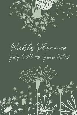 Full Download Weekly Planner July 2019 - June 2020: One Week at a Glance, a Year Planner for Women Academics, Week Per Page -  file in ePub