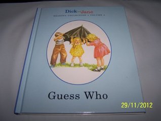 Read Guess Who - Dick and Jane Reading Collection Volume 4 - Unstated | ePub