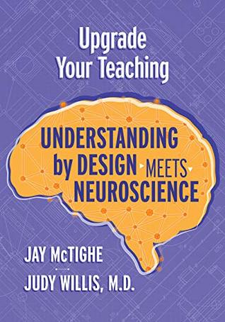 Download Upgrade Your Teaching: Understanding by Design Meets Neuroscience - Jay McTighe file in PDF